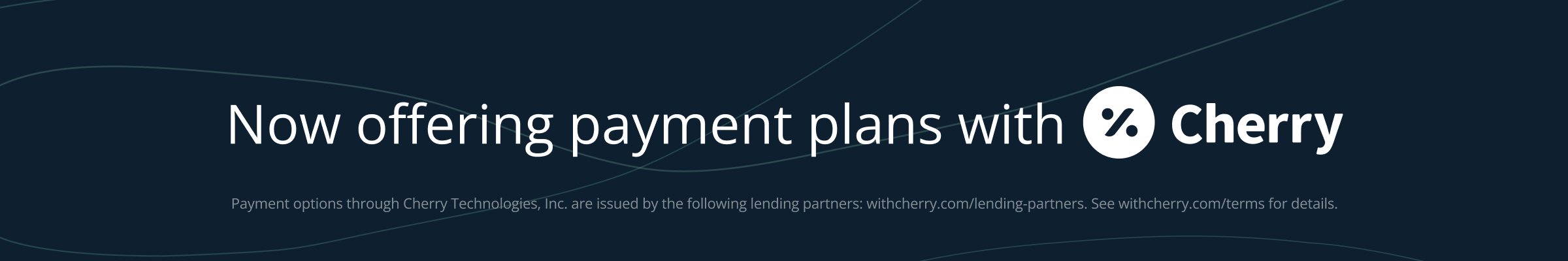 Now offering payment plans with Cherry — check your options